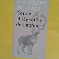 Contes et legendes de Laponie - Baptiste Hersoc