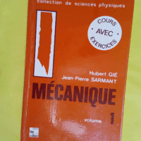 Mécanique tome 1 - Jean-Pierre Sarmant
