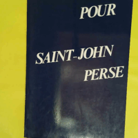 Pour Saint-John Perse - Pierre Pinalie