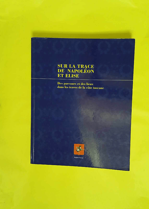 sur la trace de napoleon et elise – Des... sur la trace de napoleon et elise – Des...