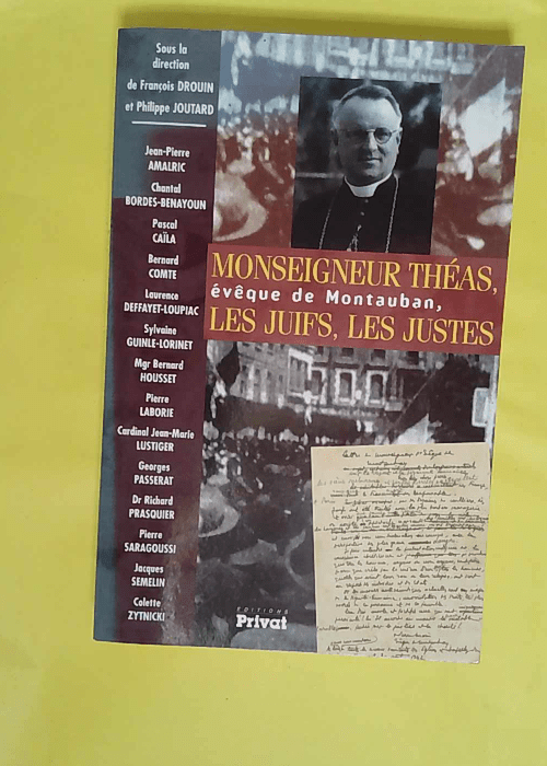Monseigneur Théas évêque de Montauban les ... Monseigneur Théas évêque de Montauban les ...