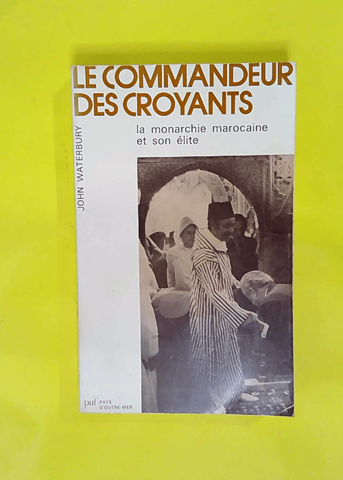 Le Commandeur des croyants – J. Waterbu... Le Commandeur des croyants – J. Waterbu...