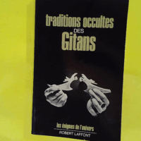 Traditions occultes des gitans - Derlon (Pierre)