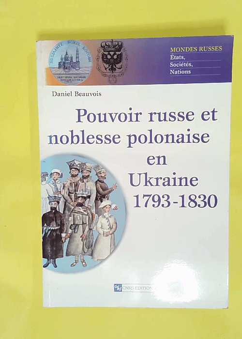 Pouvoir russe et noblesse polonaise en Ukrain... Pouvoir russe et noblesse polonaise en Ukrain...
