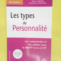 Les types de personnalité - Cauvin Pierre