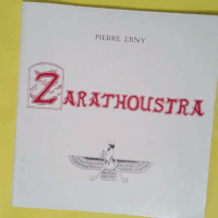 Legende De Zarathoustra  - Pierre Erny