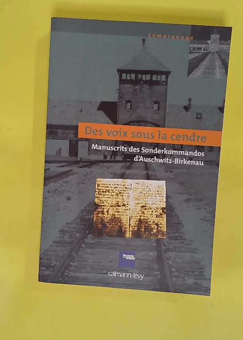 Des voix sous la cendre – Manuscrits de... Des voix sous la cendre – Manuscrits de...