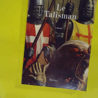 Le Talisman - Walter Scott