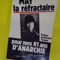 May La Refractaire - May Picqueray