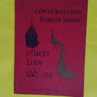 Manuel de conversation français-laotien - Ngaosyvath Manila Ngaosyvath Phiouphanh