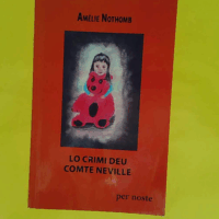 Lo crimi deu comte neville - Nothomb Amelie