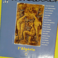 Passerelles N° 11 ( hiver 1995/96 ) Revue d études interculturelles - L Algérie nous parle -
