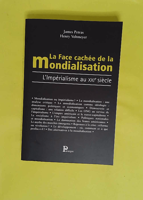 La Face cachée de la mondialisation – ... La Face cachée de la mondialisation – ...