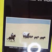 Double Page. N° 28. Andalousie Par Hans Silvester Et Dominique Courtier. -