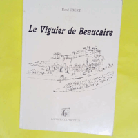 Le Viguier de Beaucaire (Colporteur) - René Ibert