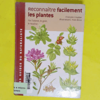 Reconnaître facilement les plantes - François Couplan
