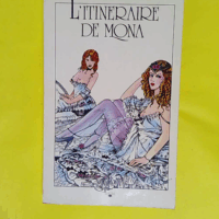 L Itineraire De Mona  - Diana Belli