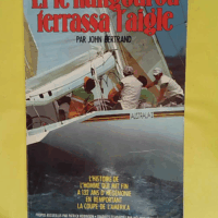 Et Le Kangourou Terrassa L Aigle  - John Bertrand