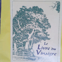 Le Livre Du Vinaigre  - Emily Thacker