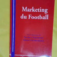 Marketing du Football - Nicolas Chanavat