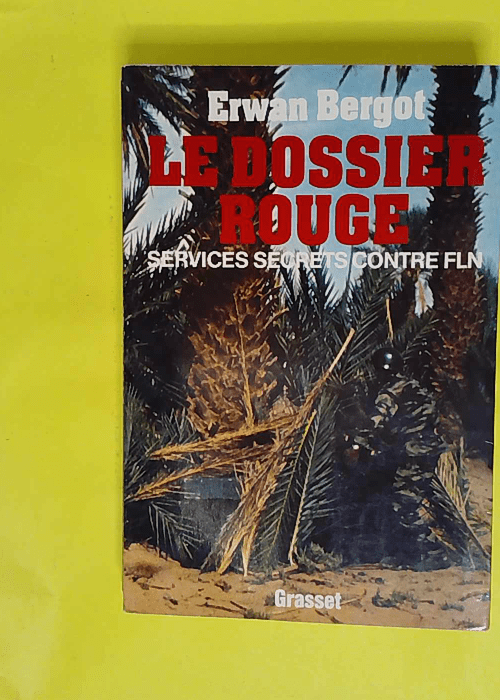 Le Dossier rouge – Services secrets con... Le Dossier rouge – Services secrets con...