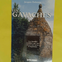 Les Gavaches - Jacques Dubourg