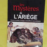 Ariège mystères - Olivier De Robert