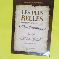 Les plus belles citations spirituelles d Ibn Taymiyya - Salih Ahmad Al-Shami
