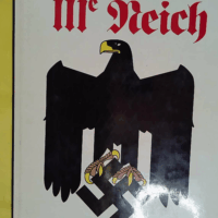 Histoire illustrée du IIIème Reich  - John Bradley