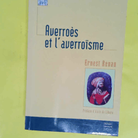 Averroès et l averroïsme  - Ernest Renan