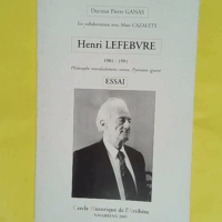 Henri Lefebvre 1901-1991 - Pierre Ganas