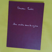 Une ombre dans la rizière - Christian Trabut