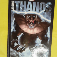 Je suis Thanos - Jim Starlin