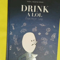 Electron ivre - Tome 2 - Thom J. Tailor