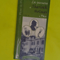 La jeunesse de Sherlock Holmes à Pau - Plume de pin - tome 3 - François Pardeilhan