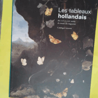 Les tableaux hollandais des XVIIe et XVIIIe siècles du Musée des Augustins - David Fiozzi