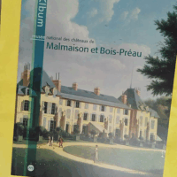 Musee National Des Chateaux De Malmaison Et Bois-Preau - Chevallier Bernard