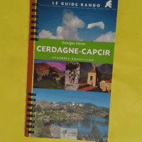 Le Guide Rando Cerdagne Et Capcir - Georges Véron