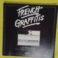 French graffitis - Jean-Pierre Imbach