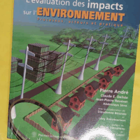 L Evaluation Des Impacts Sur L Environnement - Pierre André