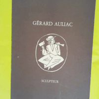 Gerard Auliac Sculpteur -