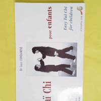 Tai Chi Pour Enfants - Luce Condamine