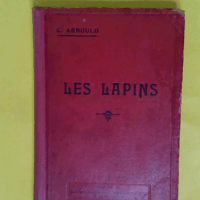 Les Lapins - Arnould C.