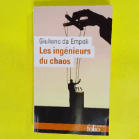 Les ingénieurs du chaos - Giuliano da Empoli