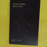 Après Dieu - Richard Malka
