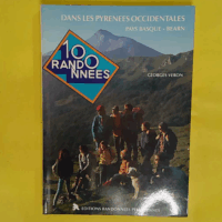 100 randonnées dans les Pyrénées occidentales - Georges Veron