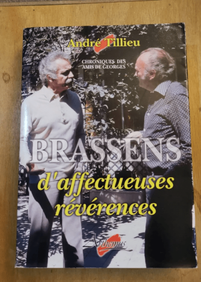 Brassens - D'affectueuses Reverences - Collectif