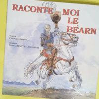 Raconte-moi le Béarn - Christian Desplat