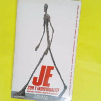Je : Sur l individualité - Approches pratiques ouvertures marxistes - Michèle Bertrand