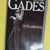Antonio gades - GADES Antonio